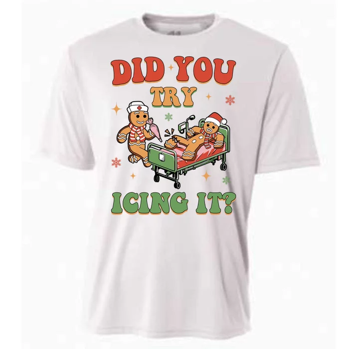 Did You Try Icing It Gingerbread Nurse Funny Christmas Cooling Performance Crew T-Shirt