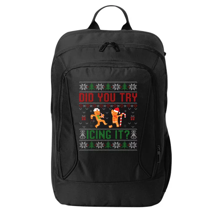 Did You Try Icing It Funny Nurse Ugly Christmas Sweater City Backpack