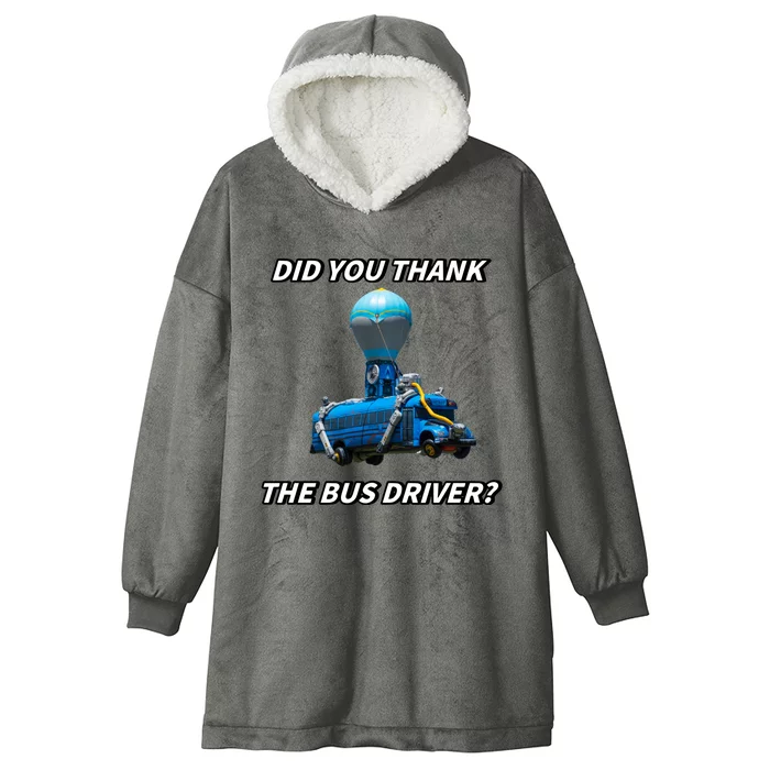 Did You Thank The Bus Driver Cringey Hooded Wearable Blanket