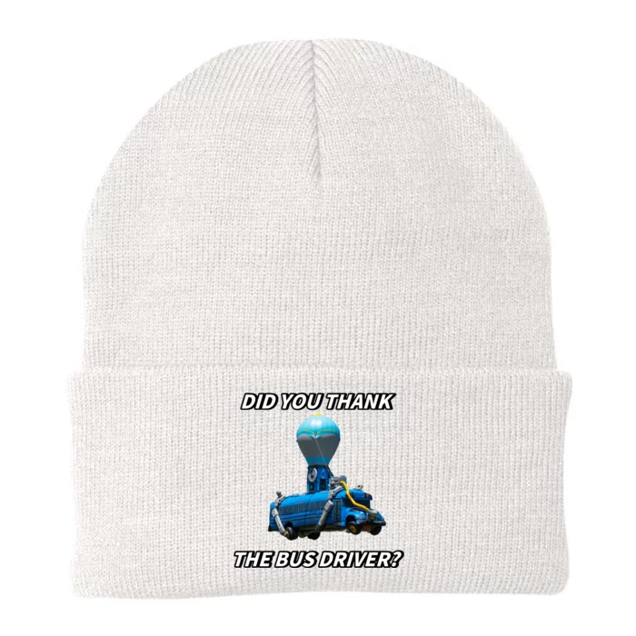 Did You Thank The Bus Driver Cringey Knit Cap Winter Beanie