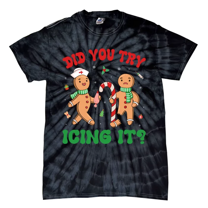 Did You Try Icing It Retro Christmas Gingerbread Nurse Squad Tie-Dye T-Shirt