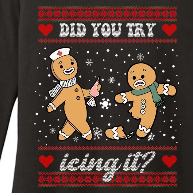 Did You Try Icing It Funny Christmas Gingerbread Cookie Womens CVC Long Sleeve Shirt