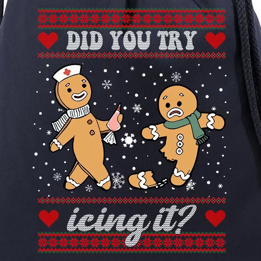 Did You Try Icing It Funny Christmas Gingerbread Cookie Drawstring Bag