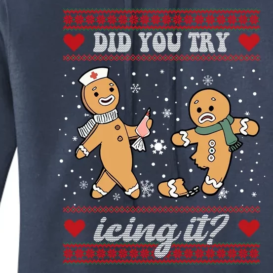 Did You Try Icing It Funny Christmas Gingerbread Cookie Women's Pullover Hoodie