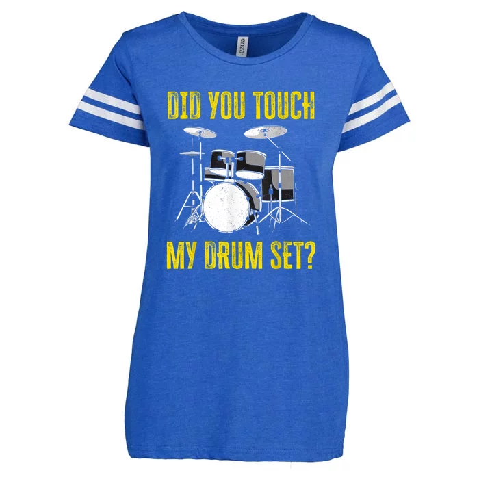 Did You Touch My Drum Set Funny Percussion Music Enza Ladies Jersey Football T-Shirt