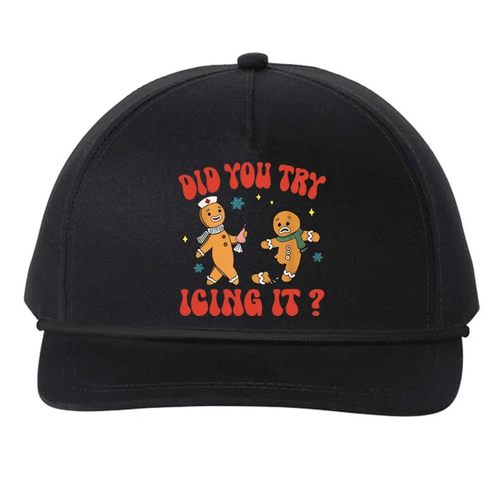 Did You Try Icing It Funny Christmas Nurse Gingerbread Man Snapback Five-Panel Rope Hat