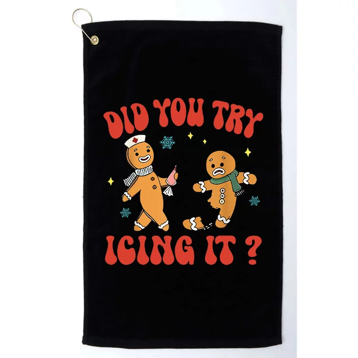 Did You Try Icing It Funny Christmas Nurse Gingerbread Man Platinum Collection Golf Towel