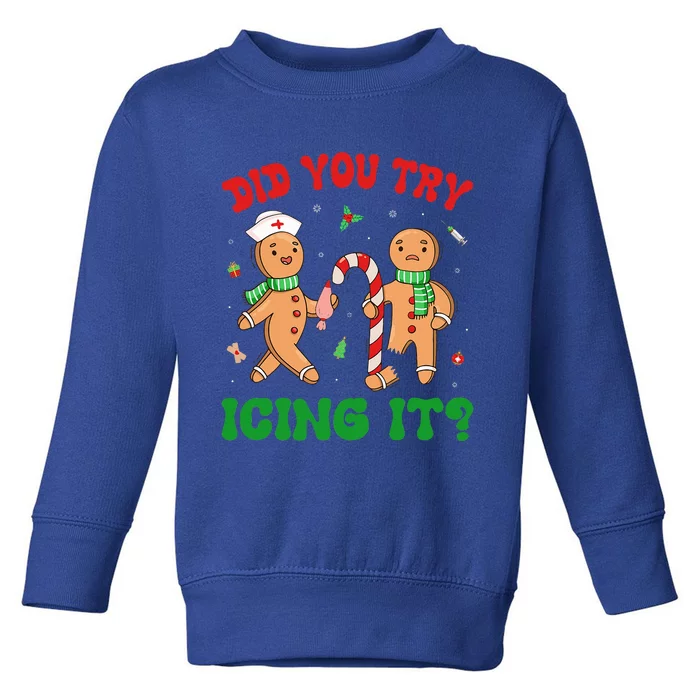 Did You Try Icing It Retro Christmas Gingerbread Nurse Squad Toddler Sweatshirt