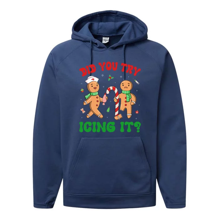 Did You Try Icing It Retro Christmas Gingerbread Nurse Squad Performance Fleece Hoodie