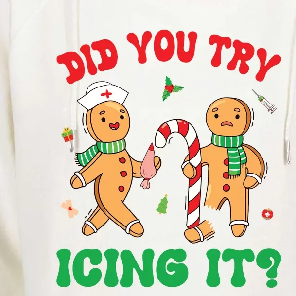 Did You Try Icing It Retro Christmas Gingerbread Nurse Squad Womens Funnel Neck Pullover Hood