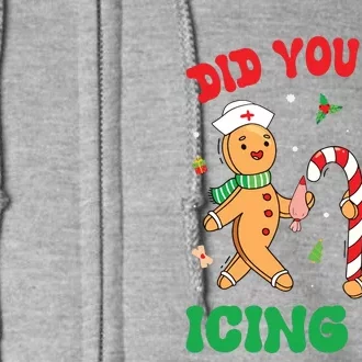 Did You Try Icing It Retro Christmas Gingerbread Nurse Squad Full Zip Hoodie