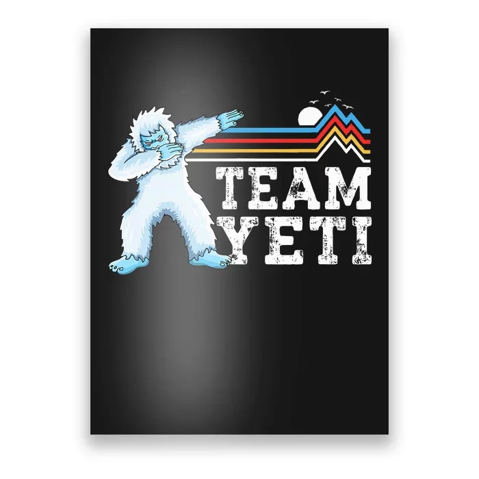 Dabbing Yeti Vintage Sunset Mountain Bigfoot Lover Team Yeti Poster