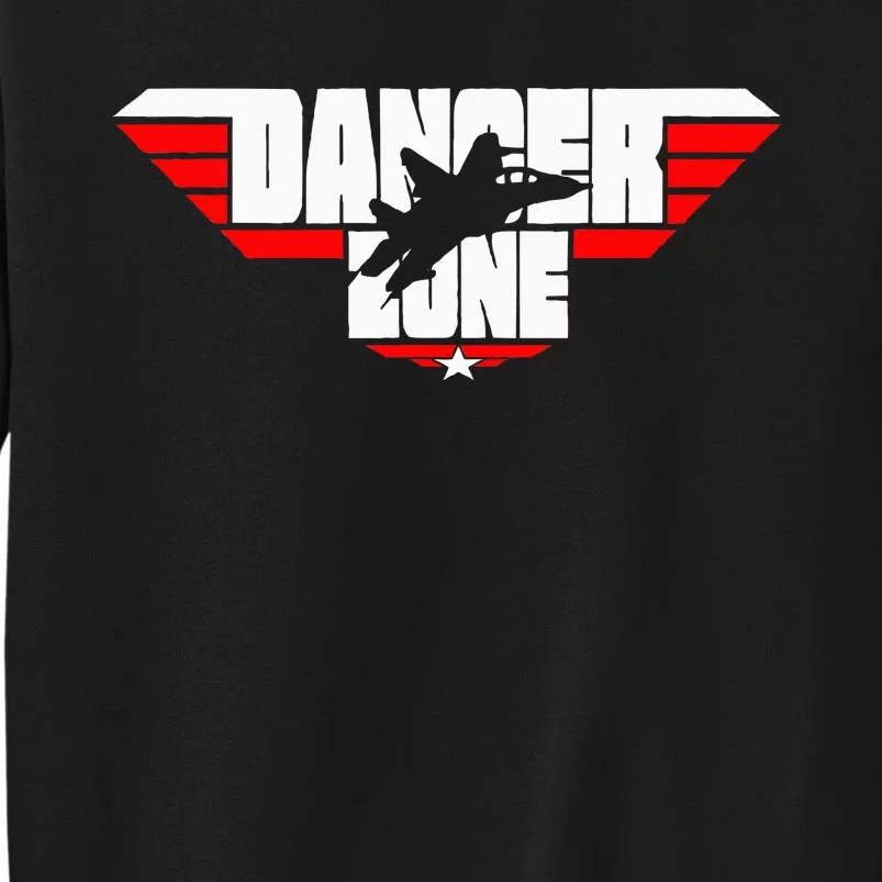 Danger Zone Sweatshirt