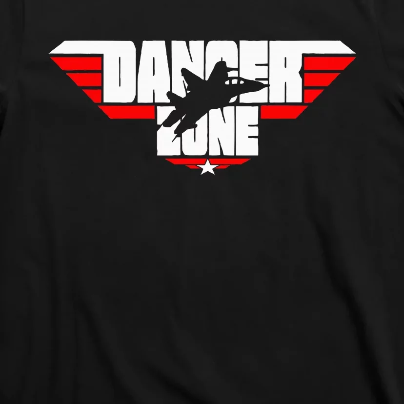 Danger Zone T-Shirt