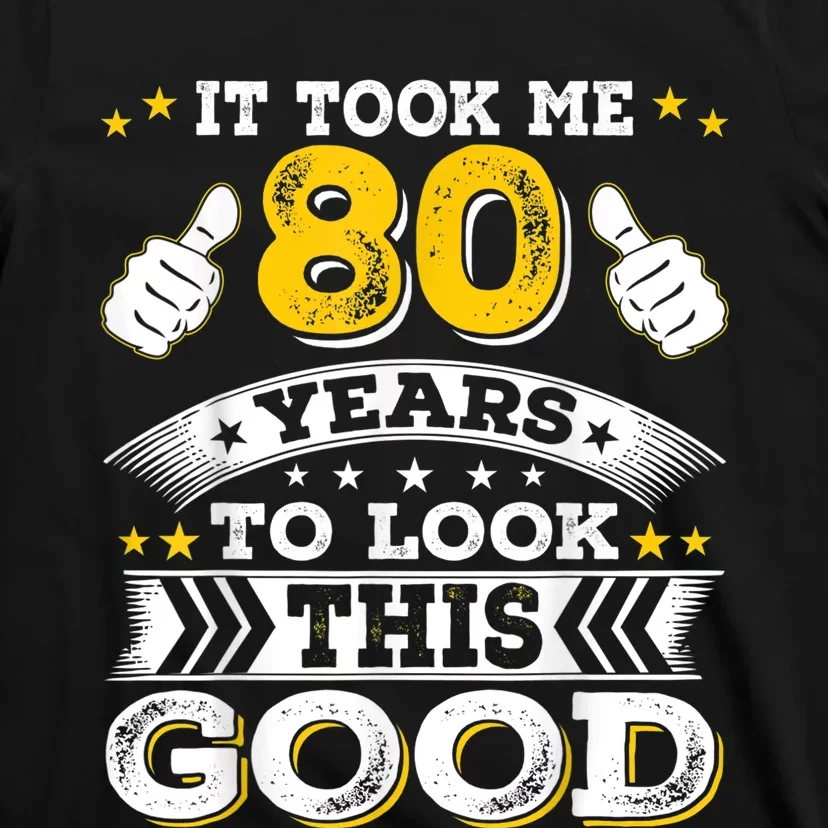 Eighty 1943 80th 80 Years Old birthday Idea For Dad Grandpa T-Shirt