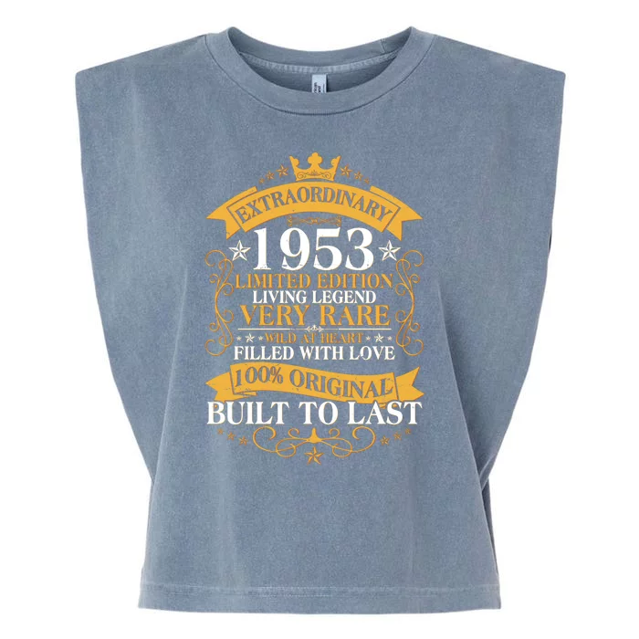 Extraordinary 1953 Limited Edition Built To Last 70th Birthday Garment-Dyed Women's Muscle Tee