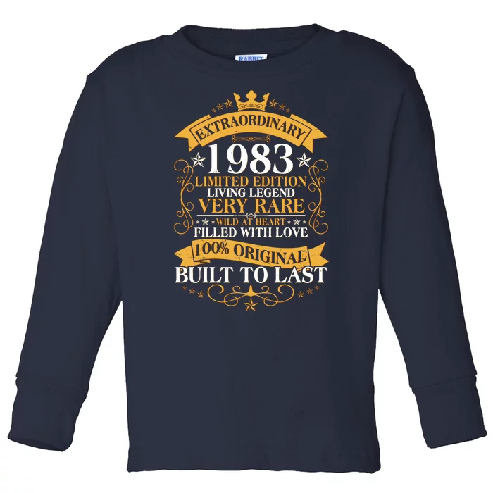 Extraordinary 1983 Limited Edition Built To Last 40th Birthday Toddler Long Sleeve Shirt