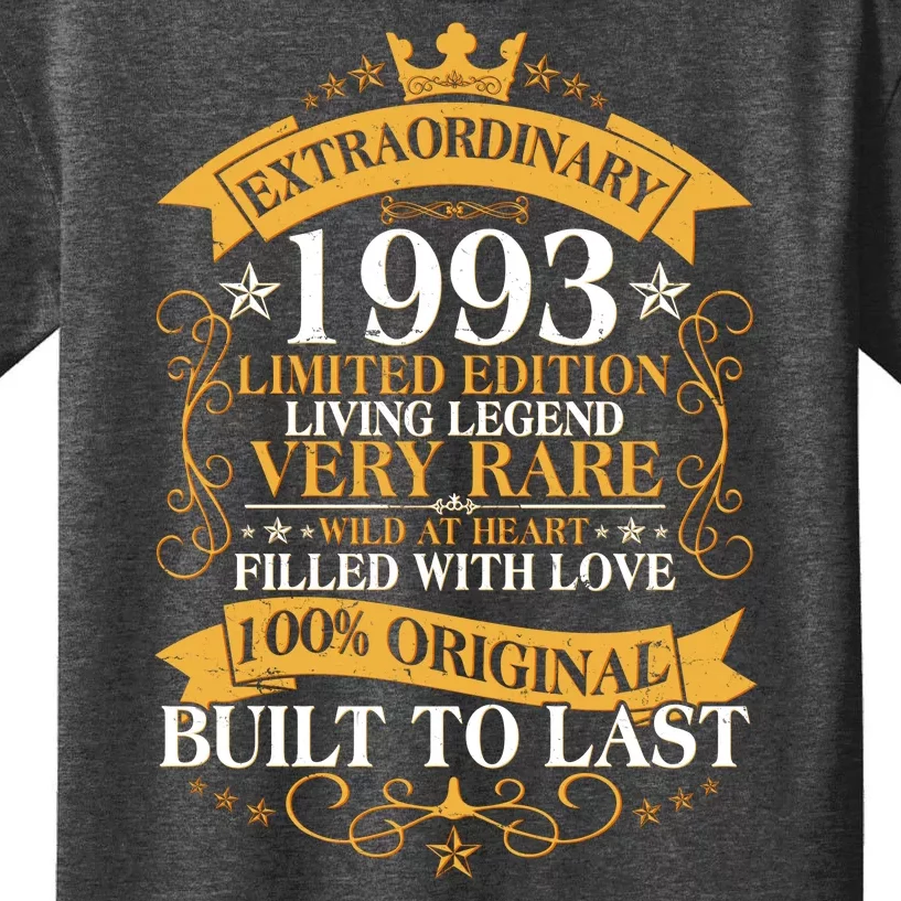 Extraordinary 1993 Limited Edition Built To Last 30th Birthday Kids T-Shirt