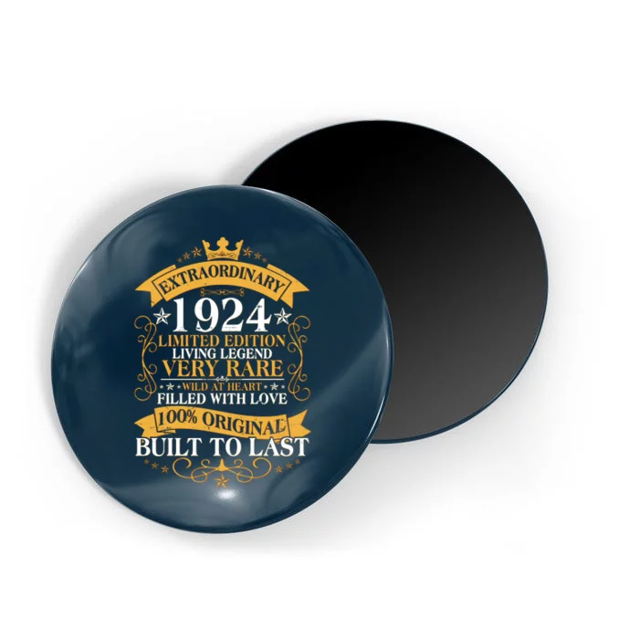 Extraordinary 1924 Limited Edition Built To Last 100th Birthday Magnet