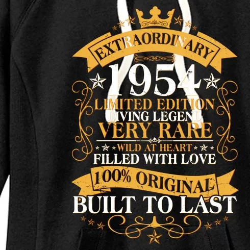 Extraordinary 1954 Limited Edition Built To Last 70th Birthday Women's Fleece Hoodie