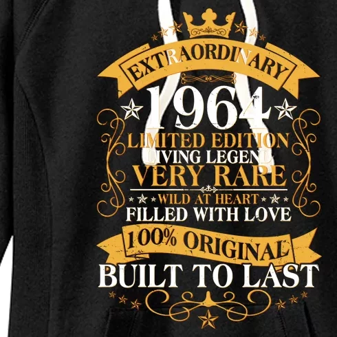 Extraordinary 1964 Limited Edition Built To Last 60th Birthday Women's Fleece Hoodie