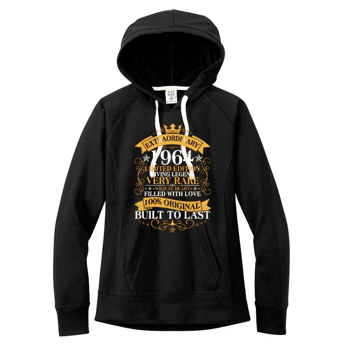 Extraordinary 1964 Limited Edition Built To Last 60th Birthday Women's Fleece Hoodie