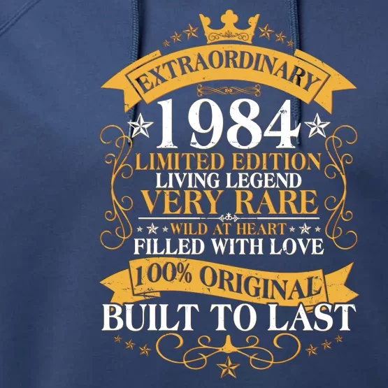 Extraordinary 1984 Limited Edition Built To Last 40th Birthday Performance Fleece Hoodie