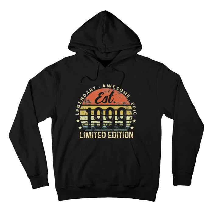 Est 1999 Limited Edition 24th Birthday Vintage 24 Year Old Tall Hoodie