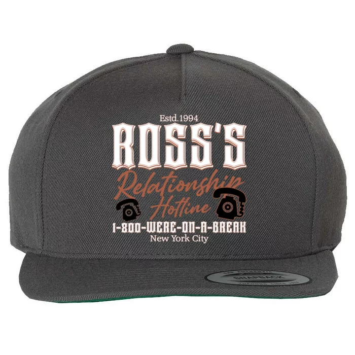 Est 1994 Ross’S Relationship Hotline We Were On A Break Friends Wool Snapback Cap