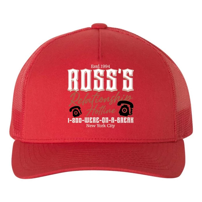 Est 1994 Ross’S Relationship Hotline We Were On A Break Friends Yupoong Adult 5-Panel Trucker Hat