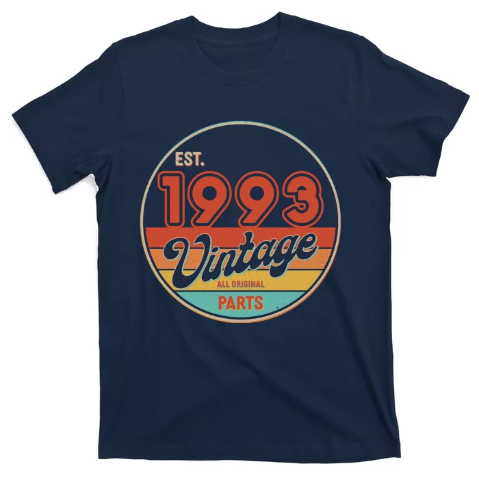 Est 1993 Vintage All Original Parts 30th Birthday Emblem T-Shirt