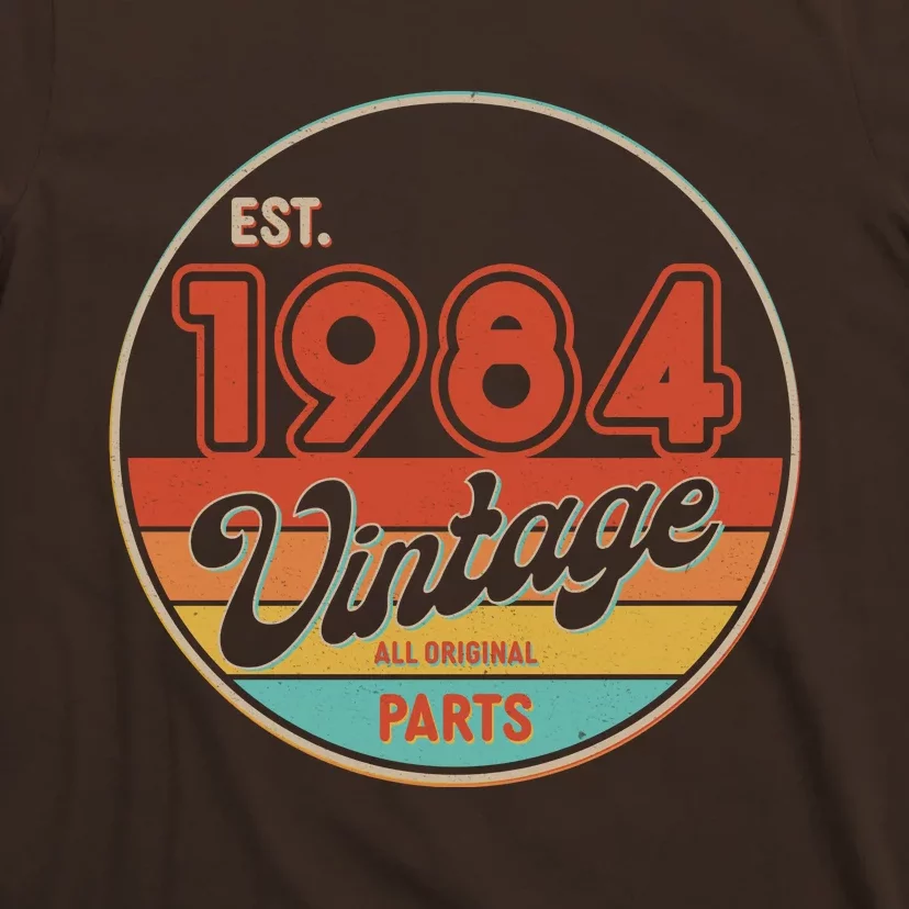 Est 1984 Vintage All Original Parts 40th Birthday Emblem T-Shirt