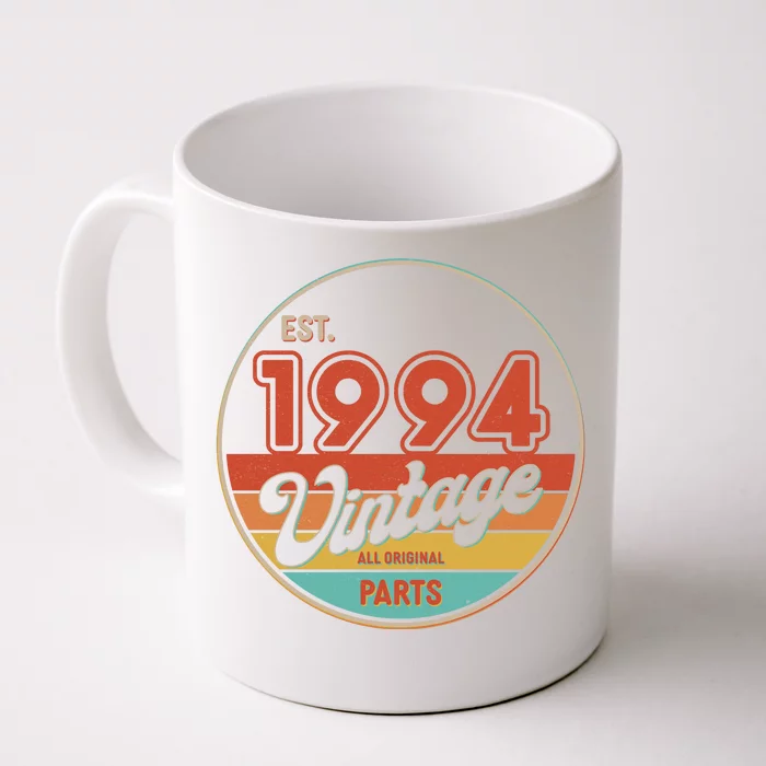 Est 1994 Vintage All Original Parts 30th Birthday Emblem Front & Back Coffee Mug