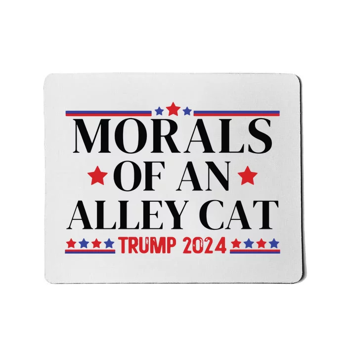 Election 2024 Morals Of An Alley Cat Political Debate Take America Back Maga Mousepad