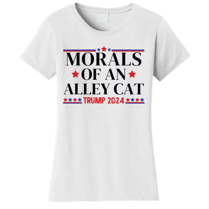 Election 2024 Morals Of An Alley Cat Political Debate Take America Back Maga Women's T-Shirt