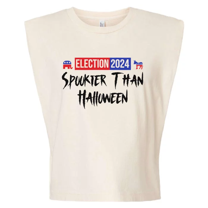 Election 2024 Spookier Than Halloween Political Garment-Dyed Women's Muscle Tee