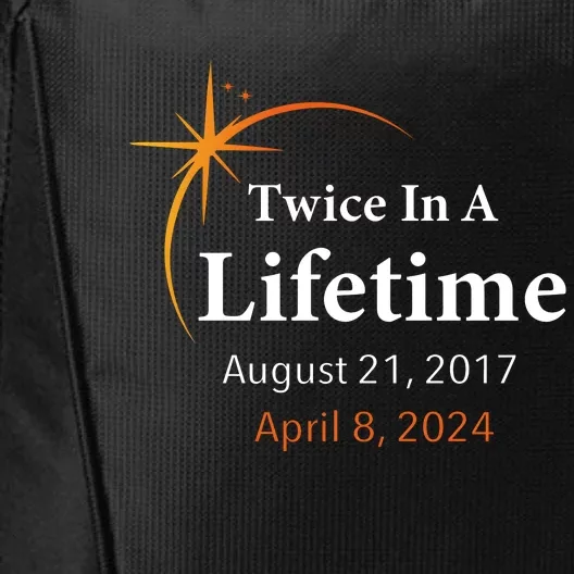 Eclipse 2024 Twice In A Lifetime Solar Eclipse City Backpack