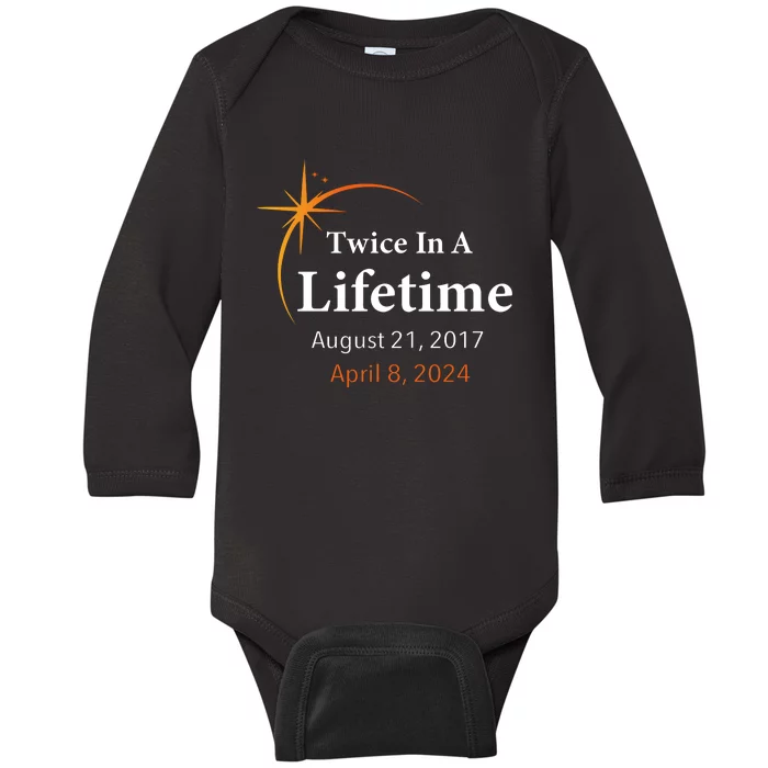 Eclipse 2024 Twice In A Lifetime Solar Eclipse Baby Long Sleeve Bodysuit