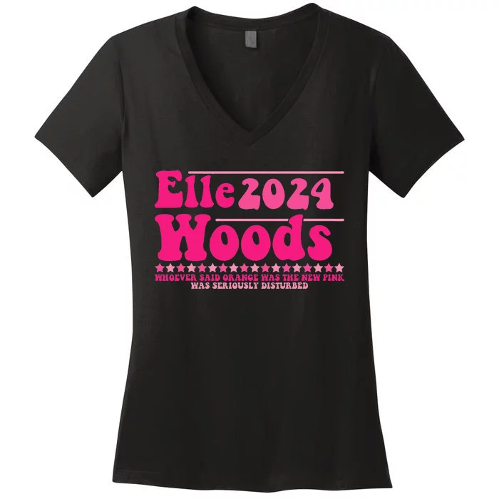 Elle 2024 Woods Funny Pink Text Apparel Women's V-Neck T-Shirt