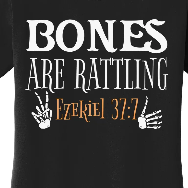 Ezekiel 37 Bones Come To Life Live Again Rattling Christian Women's T-Shirt