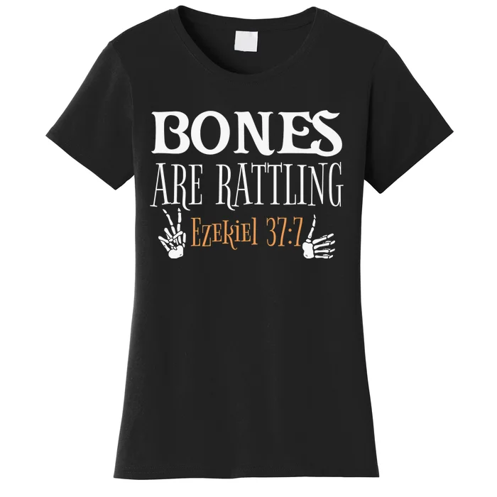 Ezekiel 37 Bones Come To Life Live Again Rattling Christian Women's T-Shirt