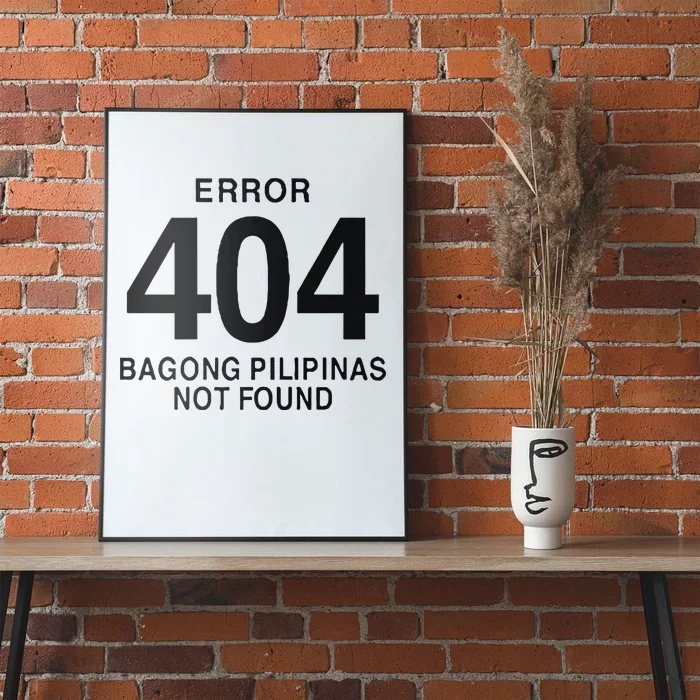 Error 404 Bagong Pilipinas Not Found Attractive Poster