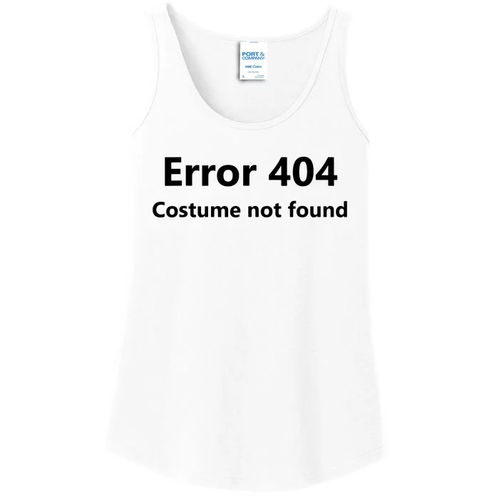 Error 404 Costume Not Found Funny Lazy Halloween Ladies Essential Tank