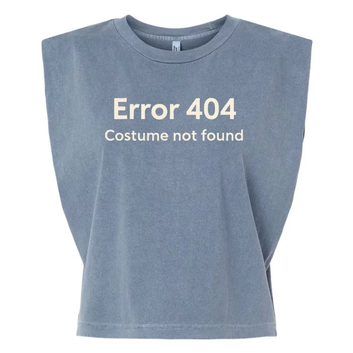 Error 404 Costume Not Found Garment-Dyed Women's Muscle Tee