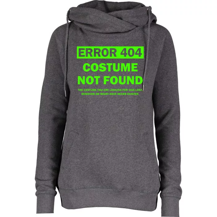 Error 404 Costume Not Found Halloween Matching Womens Funnel Neck Pullover Hood