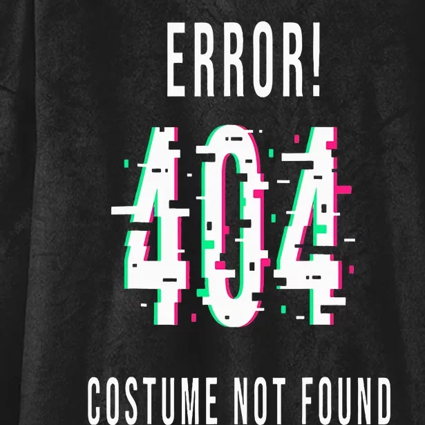 Error 404 Costume Not Found Funny Lazy Halloween Hooded Wearable Blanket