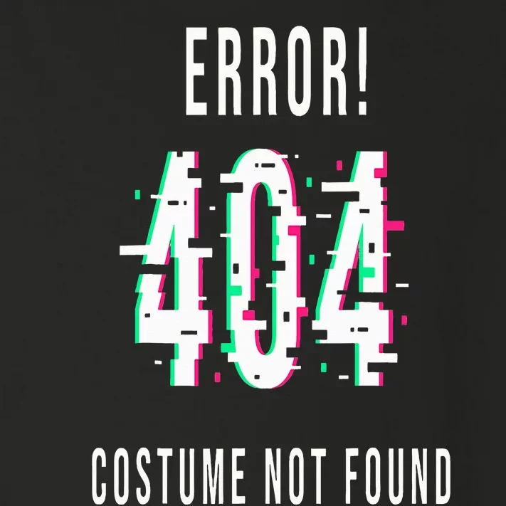 Error 404 Costume Not Found Funny Lazy Halloween Toddler Long Sleeve Shirt