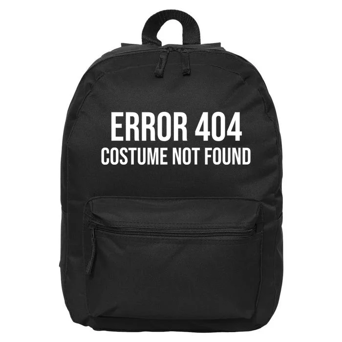 Error 404 Costume Not Found Funny Halloween Costume 16 in Basic Backpack