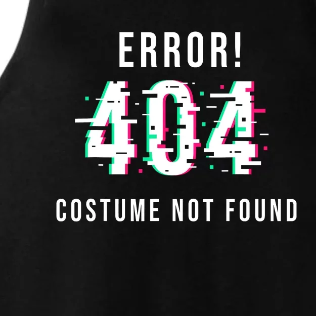 Error 404 Costume Not Found Funny Lazy Halloween Ladies Tri-Blend Wicking Tank