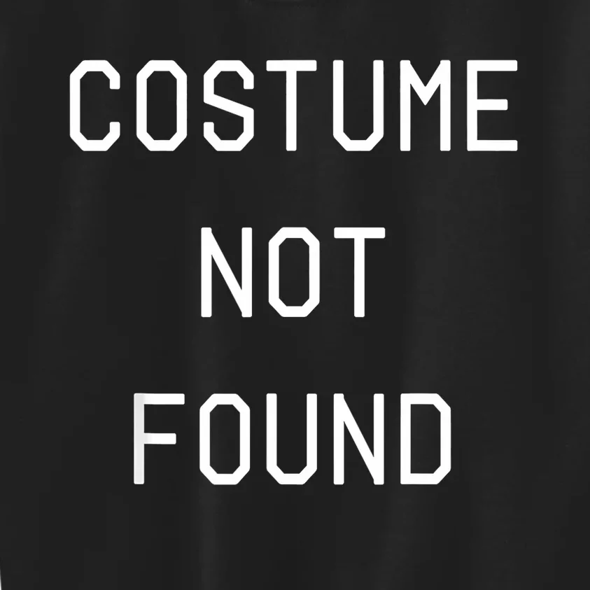 Error 404 Costume Not Found Funny Couples Matching Halloween Kids Sweatshirt